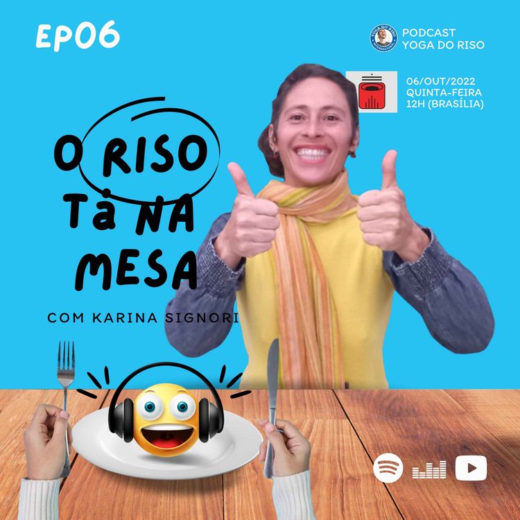 cover art for 06 Ep. O Riso tá na Mesa - Sandro Lobo + Aline Soares com Karina Signori