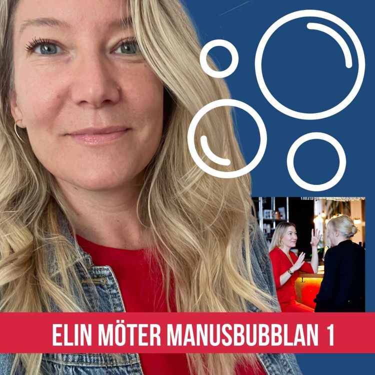 cover art for Elin möter Manusbubblan 1