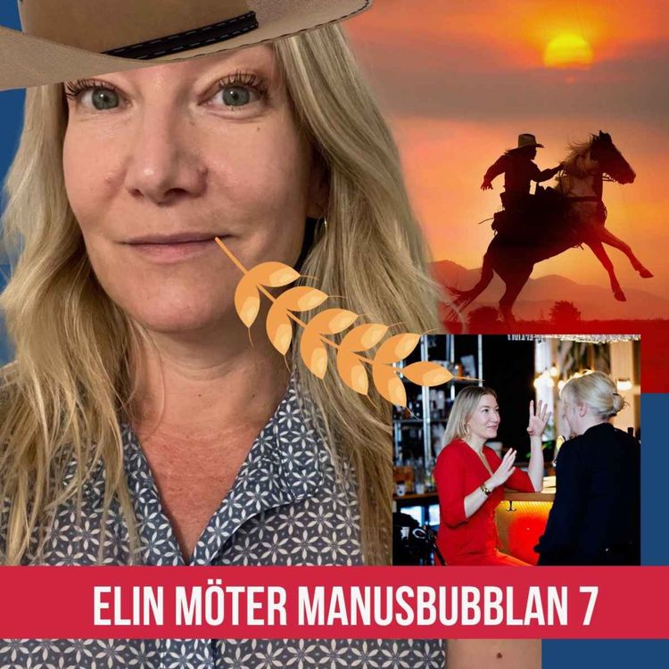 cover art for Elin möter Manusbubblan  7