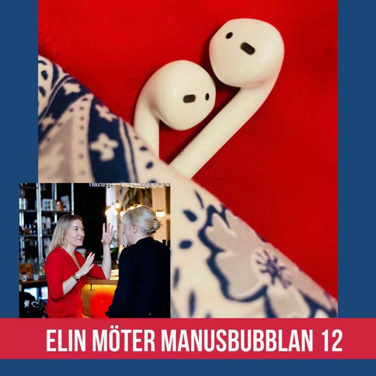 cover art for Elin möter Manusbubblan 12