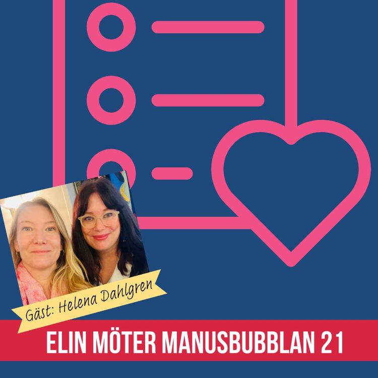 cover art for Elin möter Manusbubblan med Helena Dahlgren 3