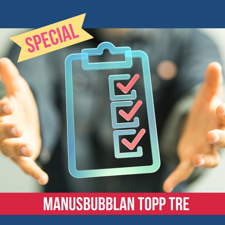 cover art for Manusbubblan SPECIAL Topp Tre 4