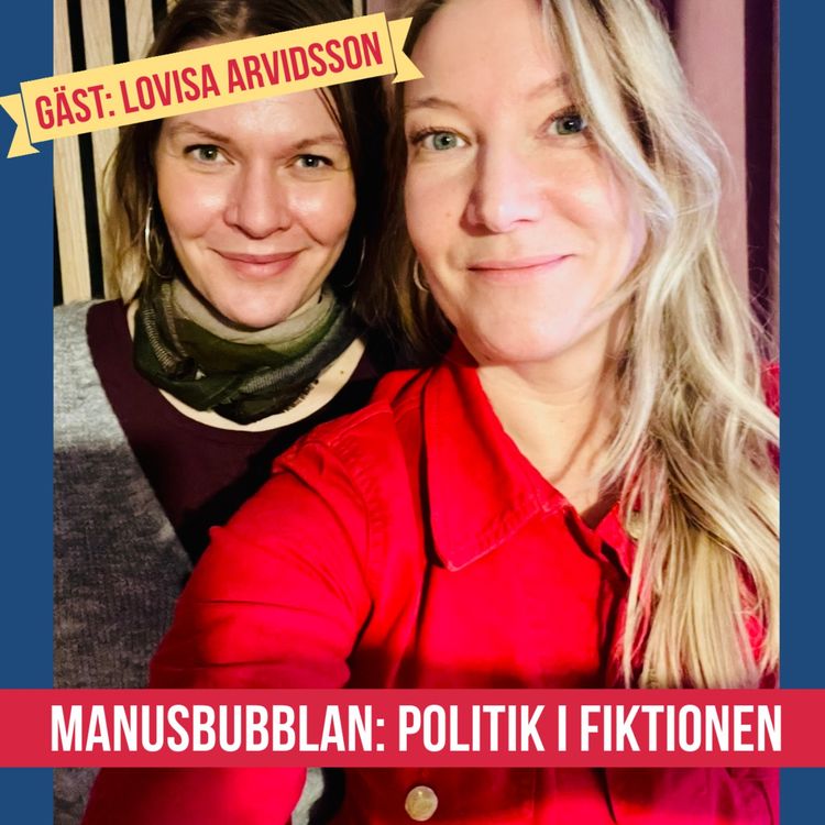 cover art for Manusbubblan med Lovisa Arvidsson 2