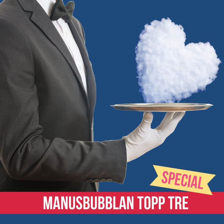 cover art for Manusbubblan SPECIAL Topp Tre 19