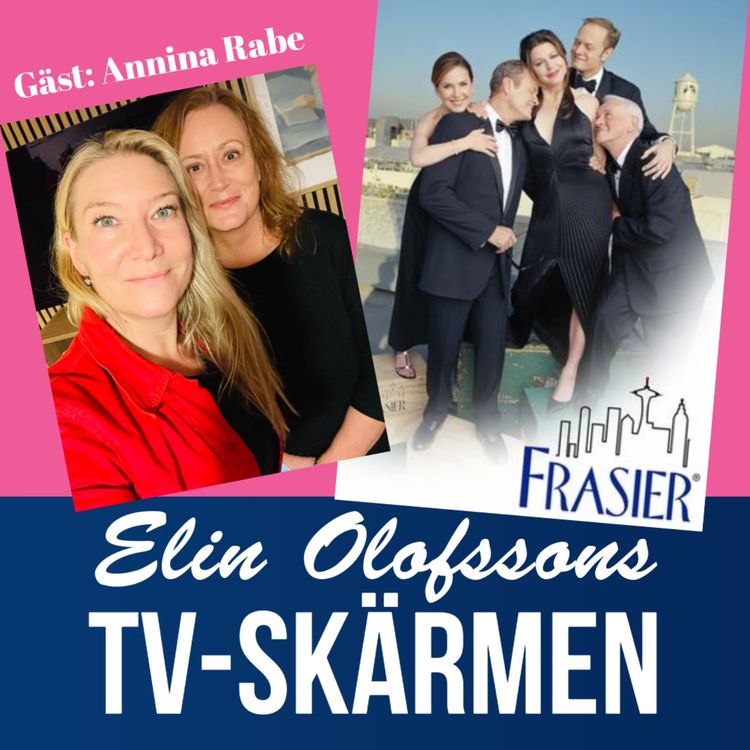 cover art for TV-skärmen: Frasier med Annina Rabe, del 1