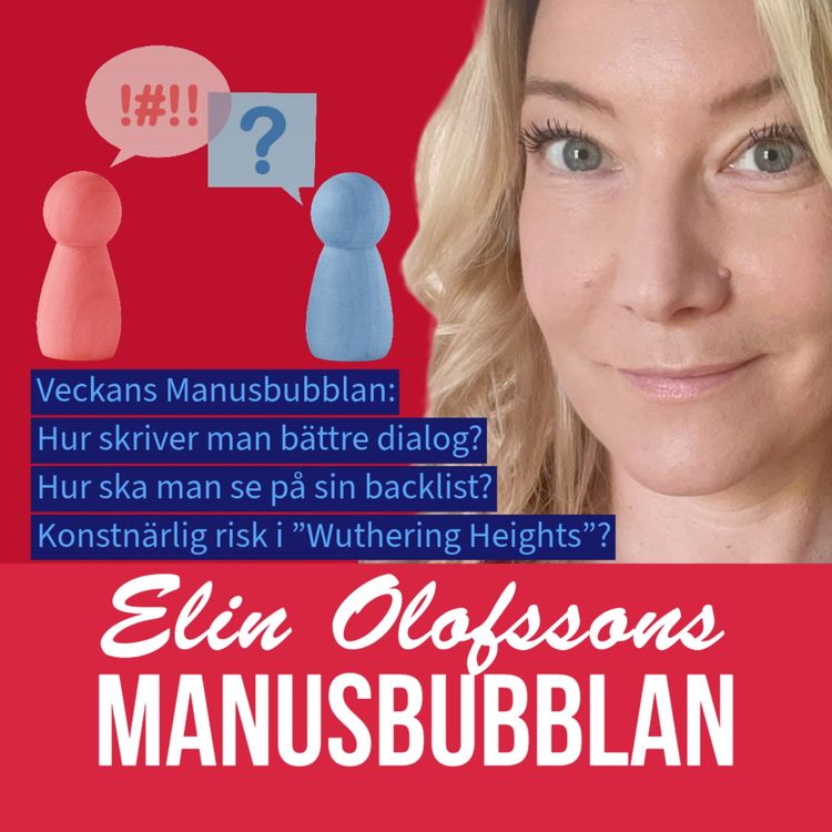 cover art for Manusbubblan om ”Wuthering Heights”, backlist och att skriva dialog