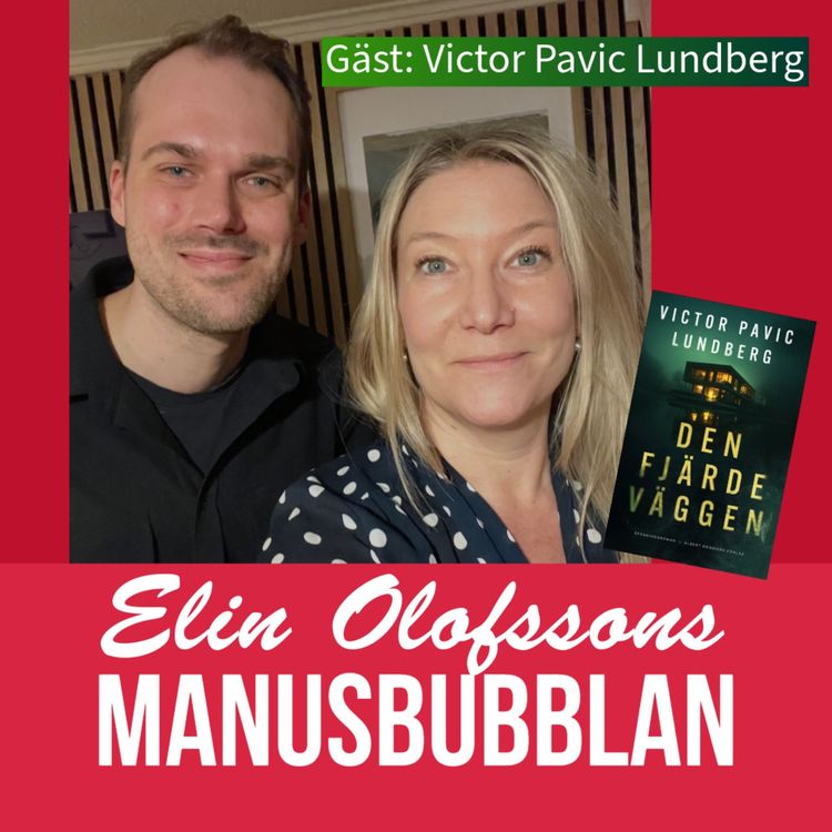 cover art for Manusbubblan gästas av Victor Pavic Lundberg, del 1