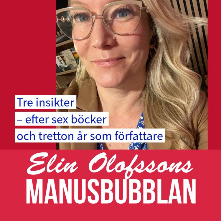 cover art for Manusbubblan med Elins författarinsikter