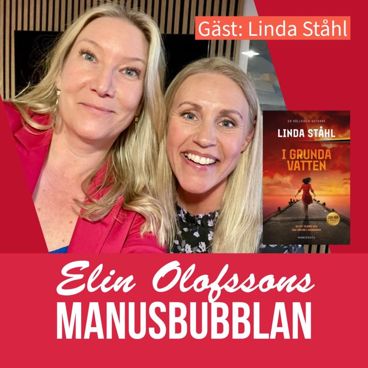 cover art for Manusbubblan gästas av Linda Ståhl, del 2