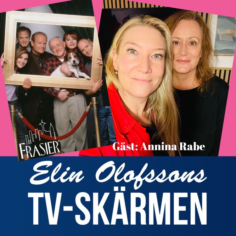 cover art for TV-skärmen om Frasier med Annina Rabe, del 2 