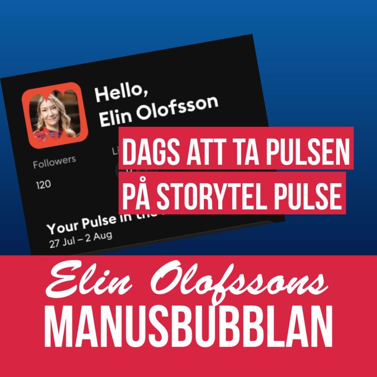 cover art for Manusbubblan om Storytel Pulse och författarens egenmakt