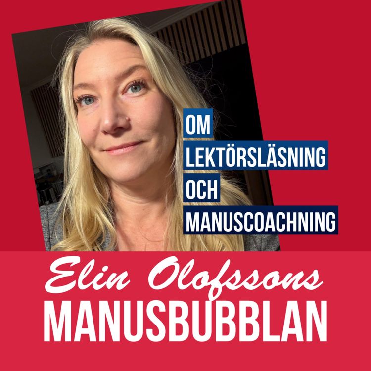 cover art for Manusbubblan om lektörsläsning och manuscoachning