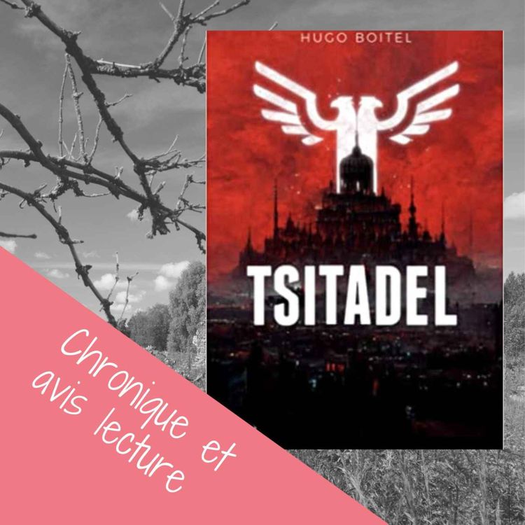 cover art for TSITADEL – Hugo Boitel