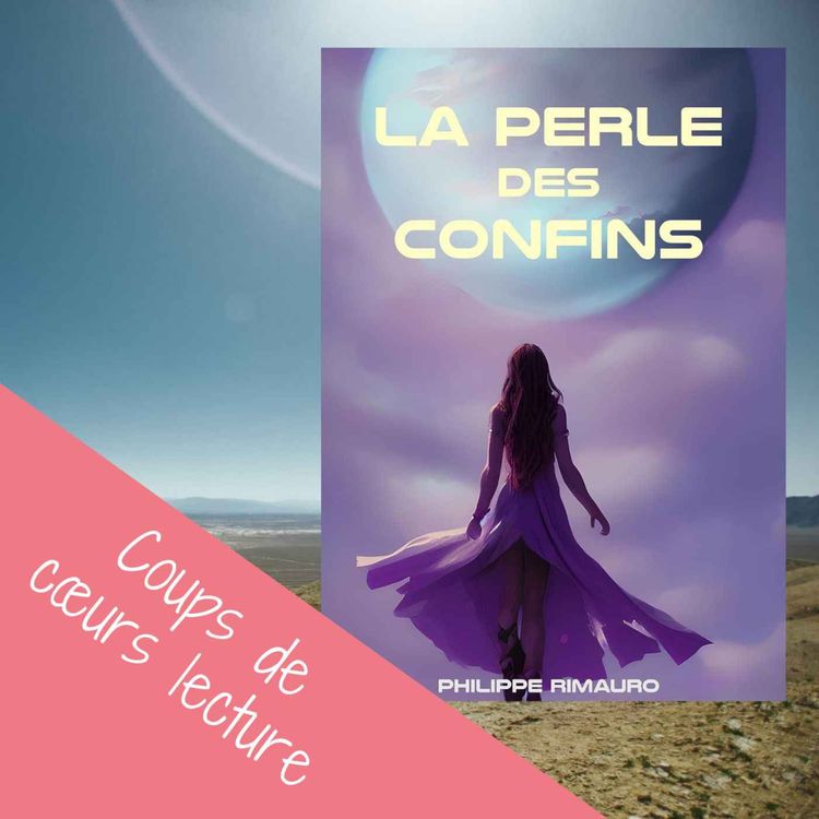 cover art for La Perle des confins – Philippe Rimauro
