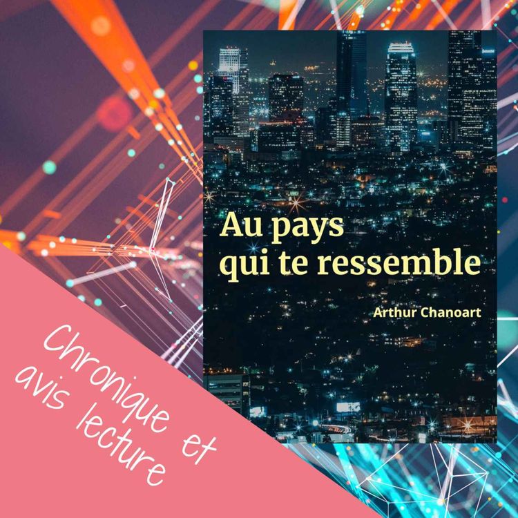 cover art for Au pays qui te ressemble – Arthur Chanoart