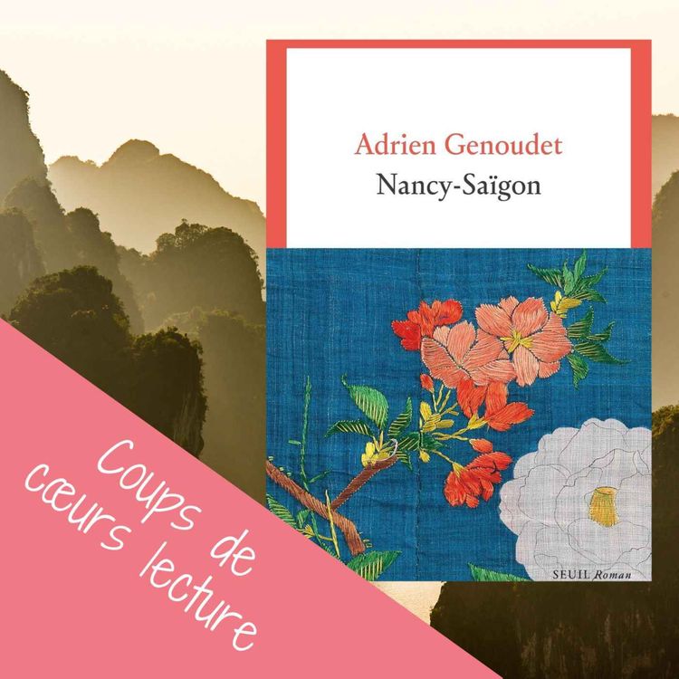 cover art for Nancy-Saïgon – Adrien Genoudet