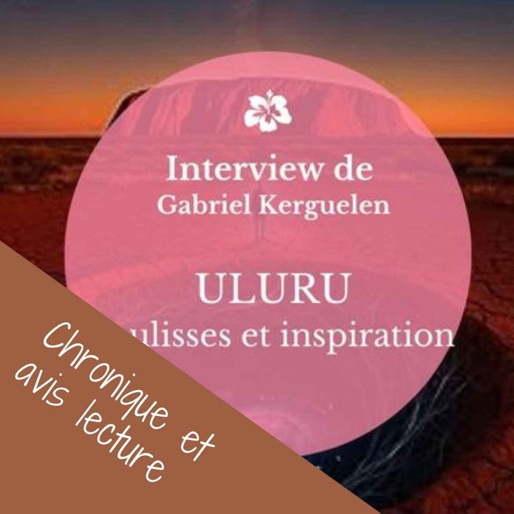 cover art for Gabriel Kerguelen – ULURU - Interview