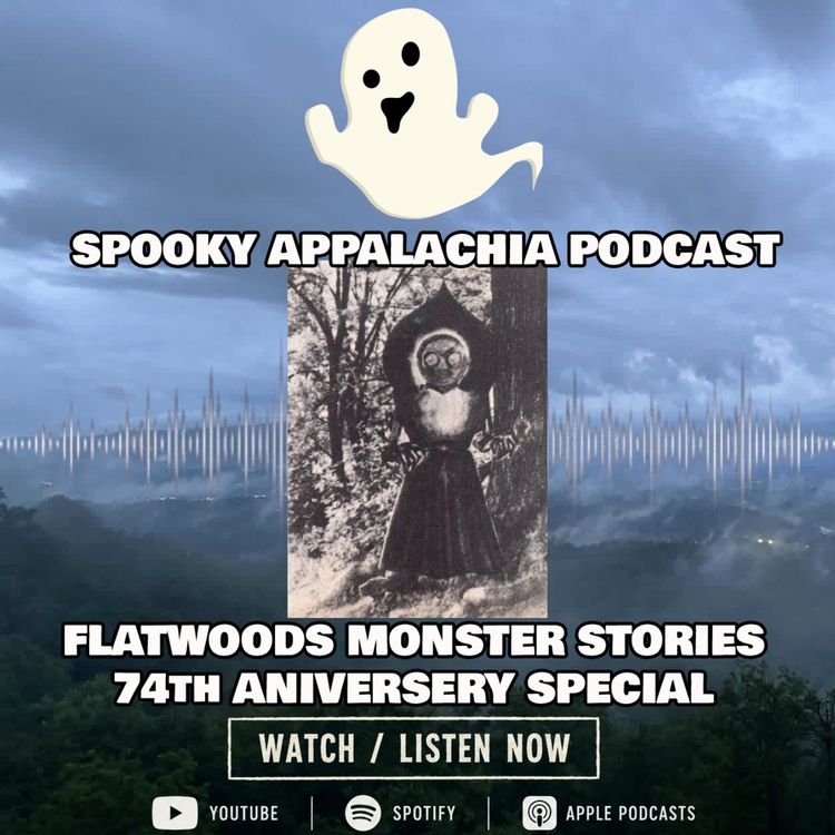 cover art for The Story of The Flatwoods Monster: 74-Year Anniversary of The Green Monster