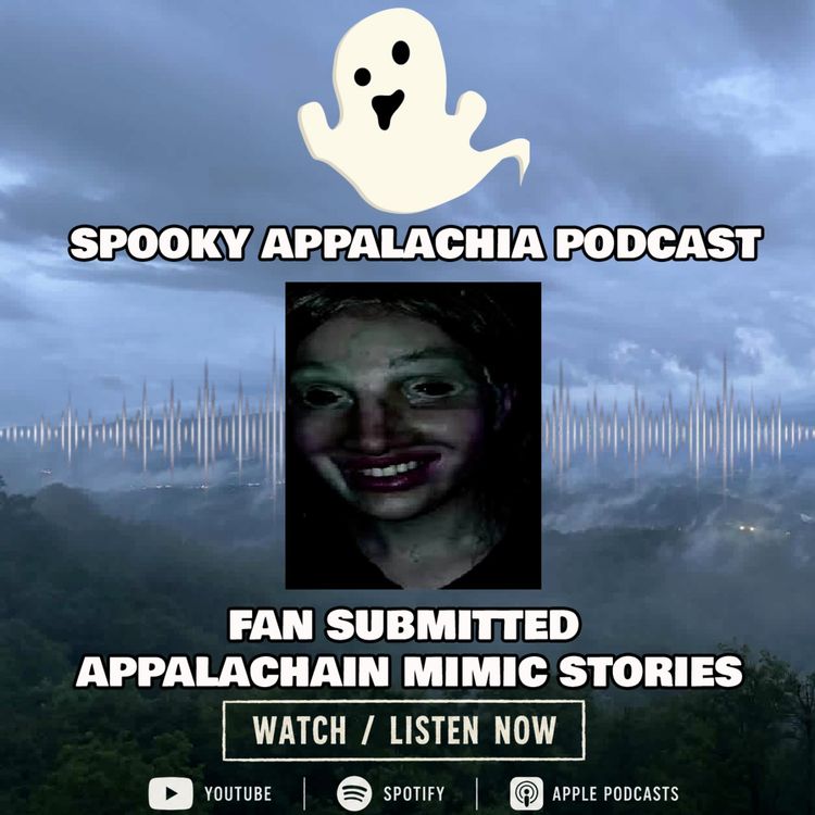 cover art for Appalachian Voices That Aren't Human: Terrifying True Mimic Encounters