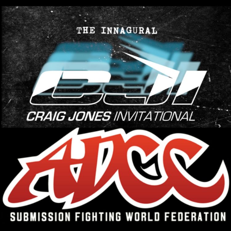 cover art for #83 CJI vs ADCC - Rulesets And Potential Match Ups