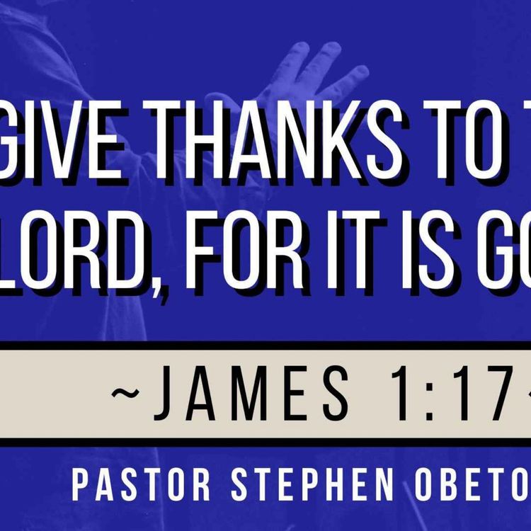 cover art for Give Thanks To The Lord, For He is Good