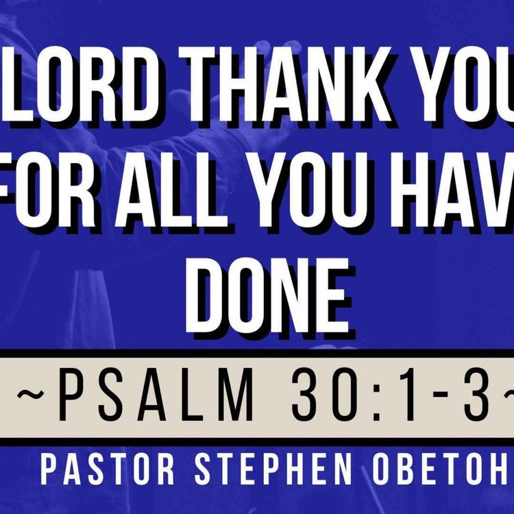 cover art for Lord Thank You For All You Have Done 