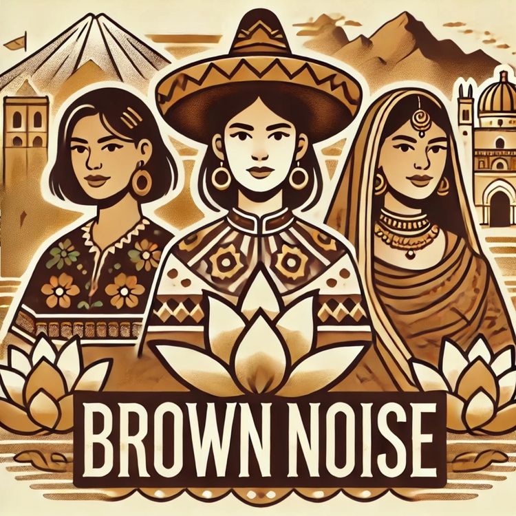 cover art for Brown Noise - Looking Back, Moving Forward, and Freaking Out (Our 10th Episode!)