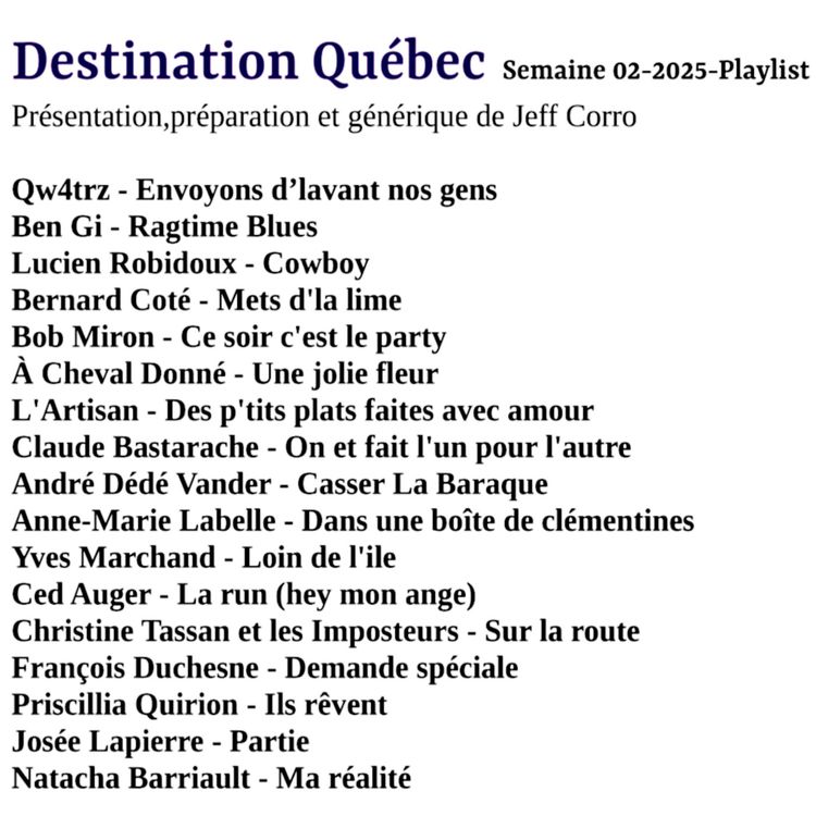 cover art for Destination Québec,le podcast de la semaine 03-2025