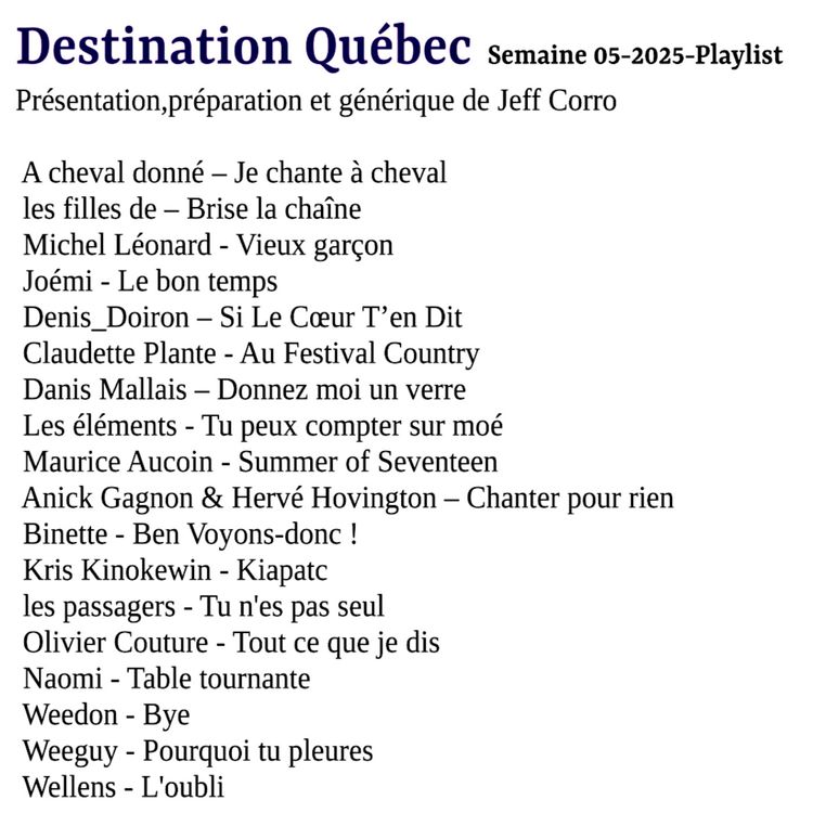 cover art for Destination Québec,le podcast de la semaine 05-2025