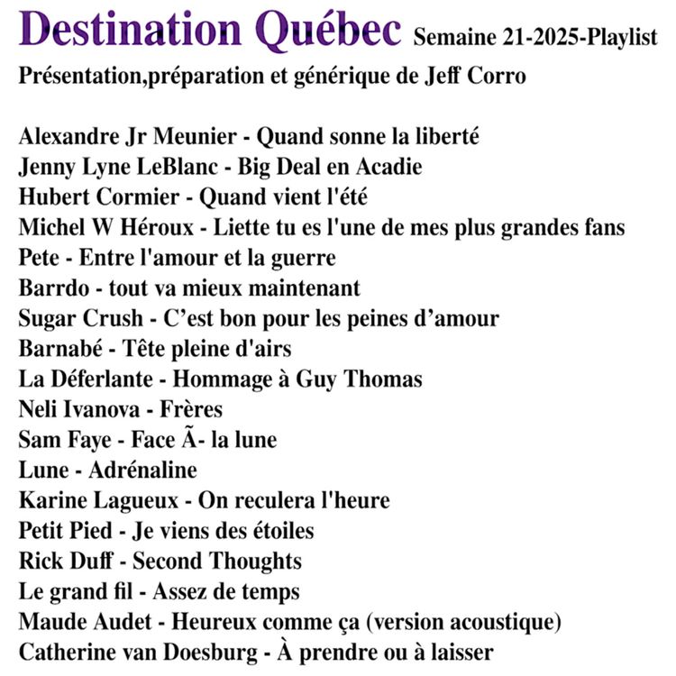 cover art for Destination Québec,le podcast de la semaine 21-2025