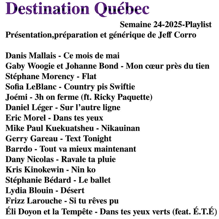 cover art for Destination Québec,le podcast de la semaine 24-2025
