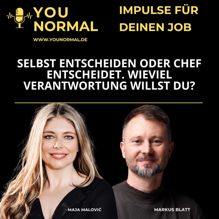 cover art for Selbst entscheiden oder Chef entscheidet. Wie viel Verantwortung willst Du? (114)