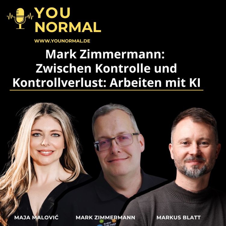 cover art for Mark Zimmermann: Zwischen Kontrolle und Kontrollverlust - Arbeiten mit KI (128)