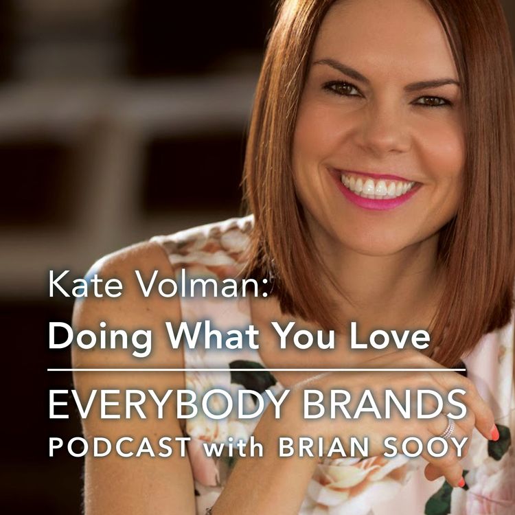 cover art for Do What You Love with Kate Volman