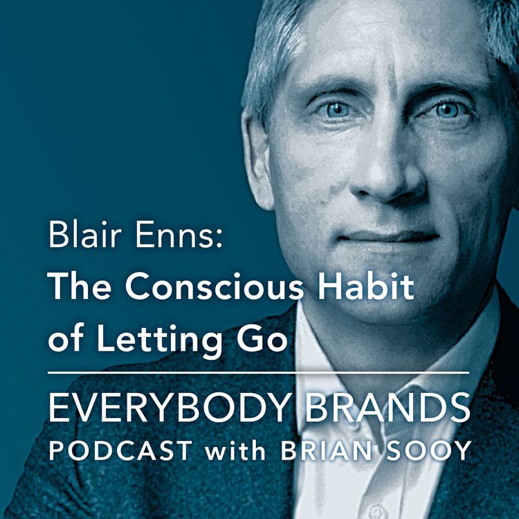 cover art for The Conscious Habit of Letting Go with Blair Enns