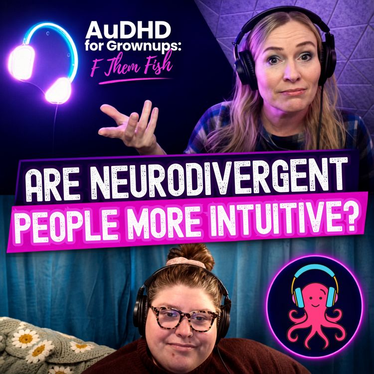 cover art for Are Neurodivergent People More Intuitive?