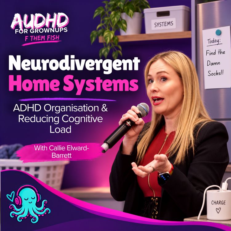 cover art for House Hacks: ADHD Organisation & Reducing Cognitive Load