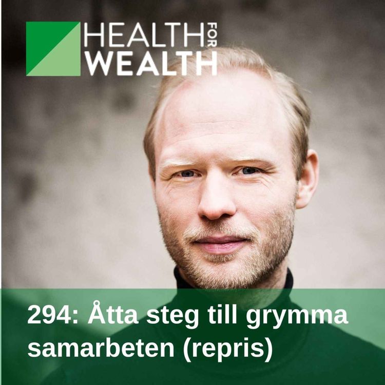 cover art for 294: Åtta steg till grymma samarbeten (repris)