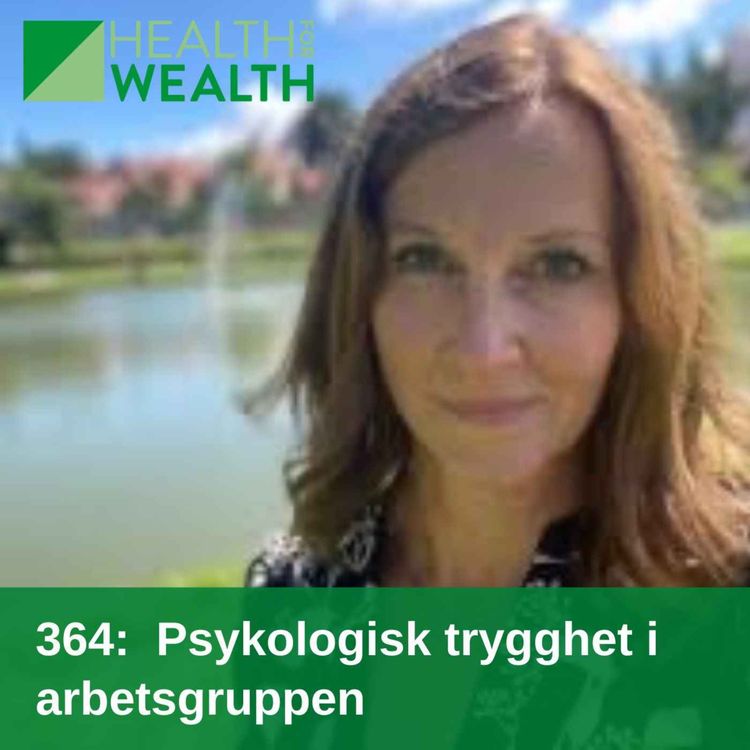 cover art for 364: Psykologisk trygghet i arbetsgruppen