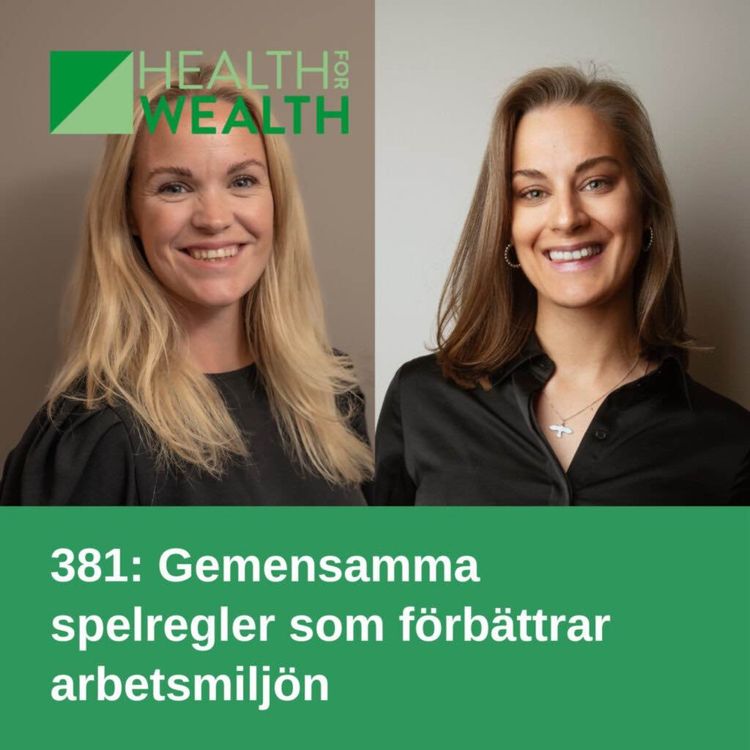 cover art for 381: Gemensamma spelregler som förbättrar arbetsmiljön