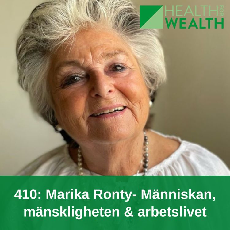 cover art for 410: Marika Ronty- Människan, mänskligheten & arbetslivet
