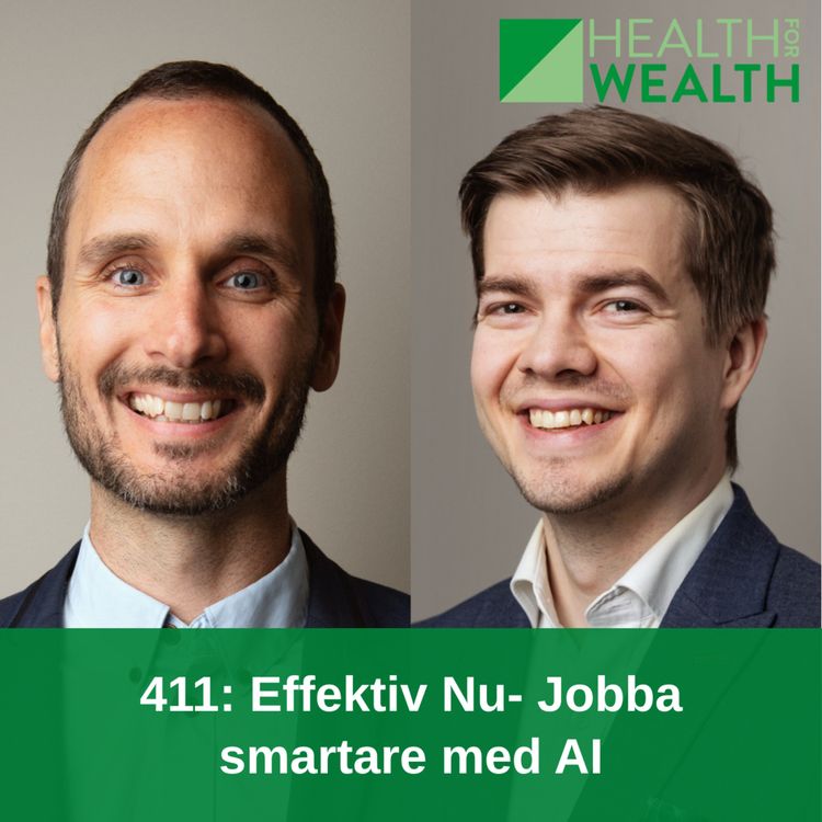 cover art for 411: Effektiv Nu- jobba smartare med AI