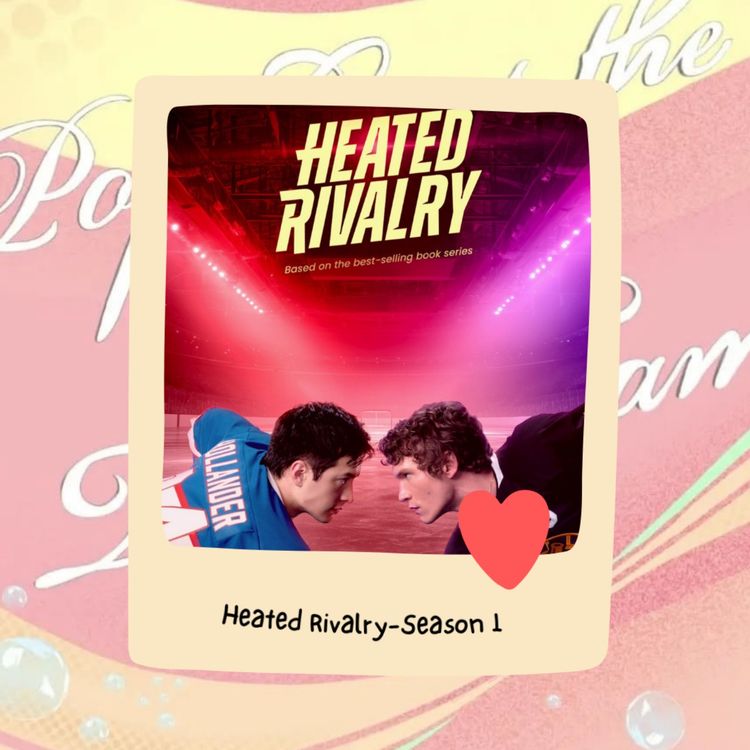 cover art for Pop Culture Bubbles - Heated Rivalry 