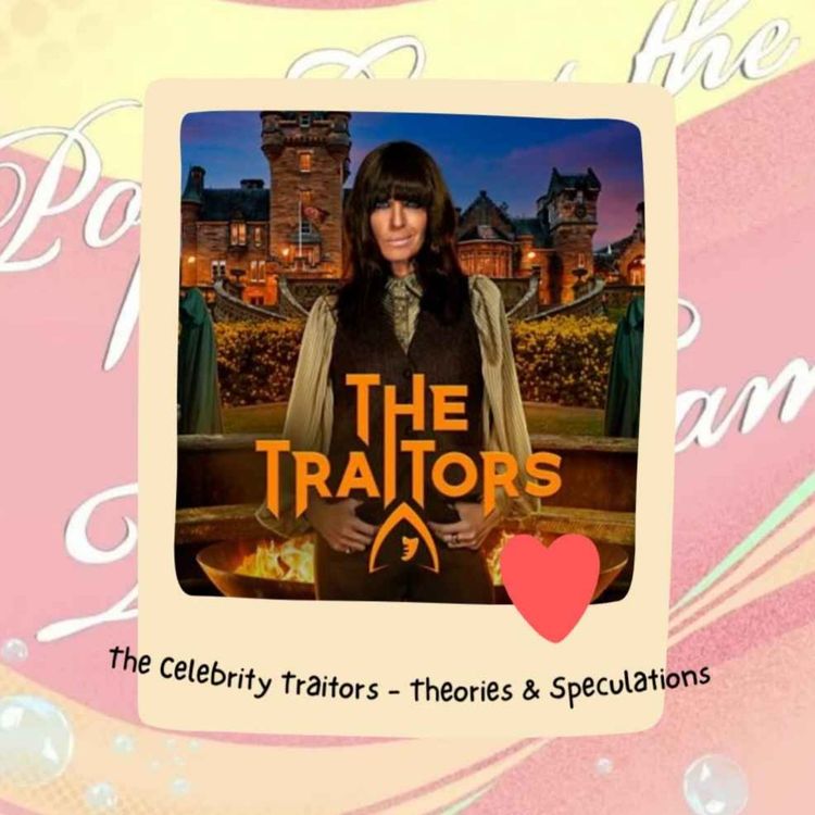 cover art for The Celebrity Traitors 2026 - Theories Discussion
