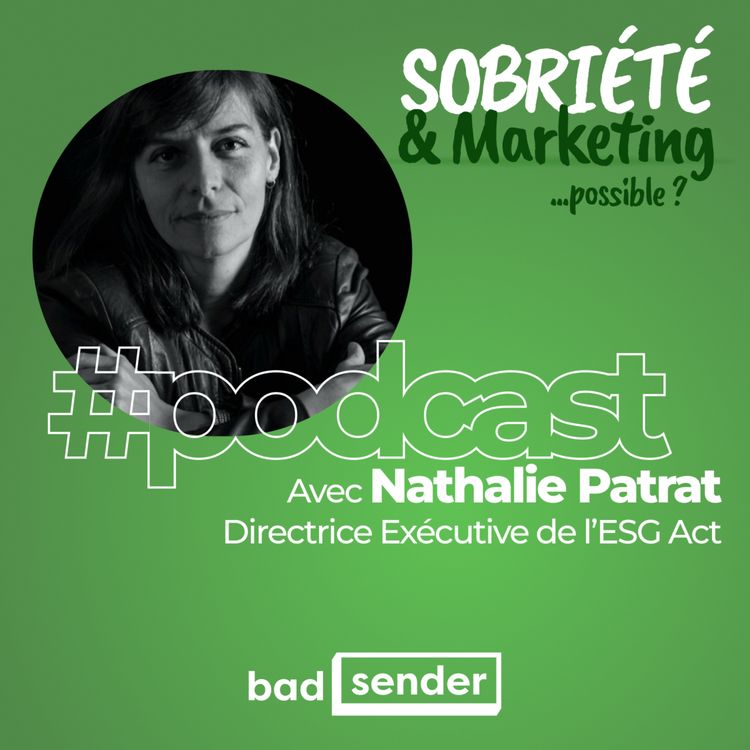 cover art for #29 Nathalie Patrat, Directrice Exécutive de l’ESG Act