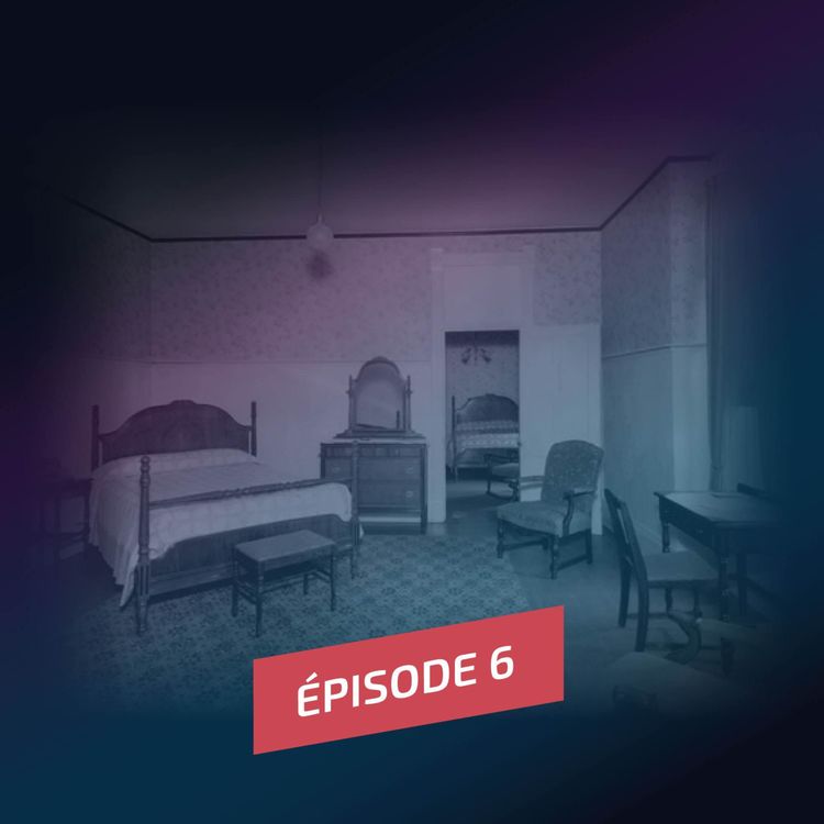 cover art for Episode 6 : La chambre 1046