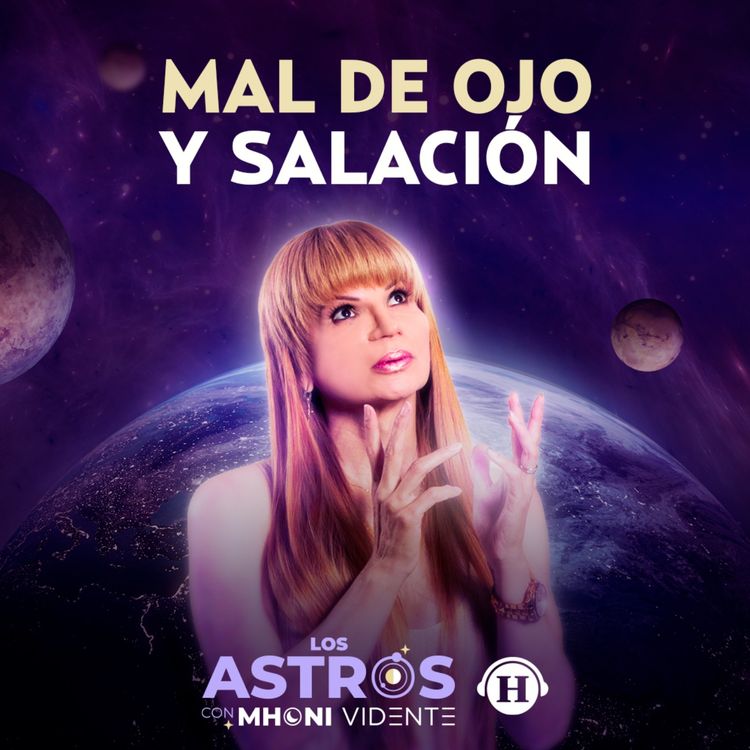 cover art for Evita el MAL DE OJO y salación en tu vida. Aprende a detectar las señales 