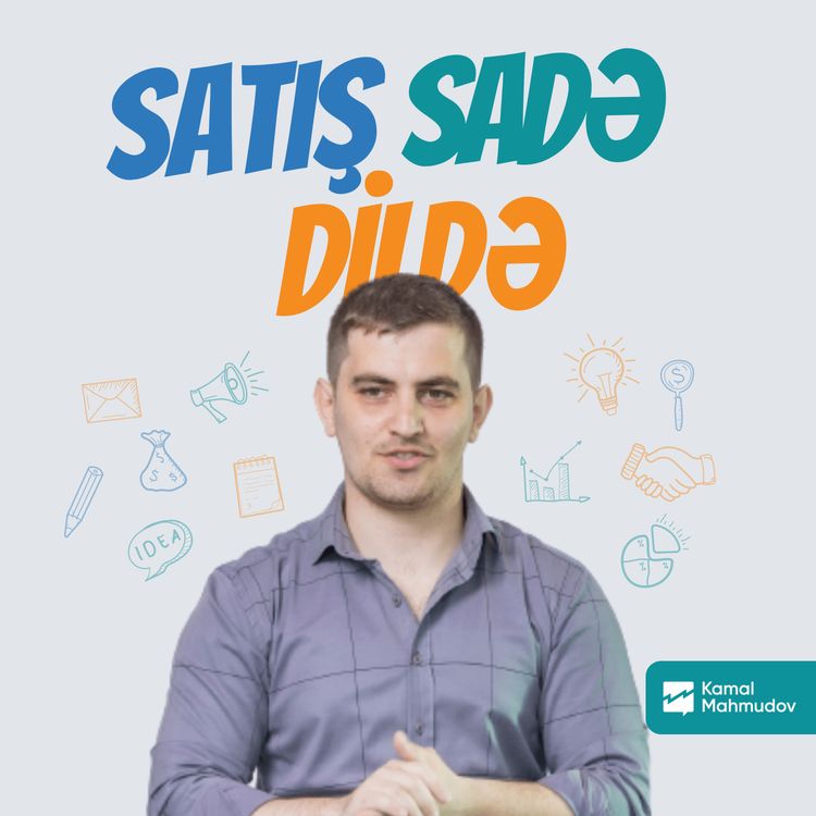 cover art for #47 Düşünüb geri dönüş edəcəm | Satış