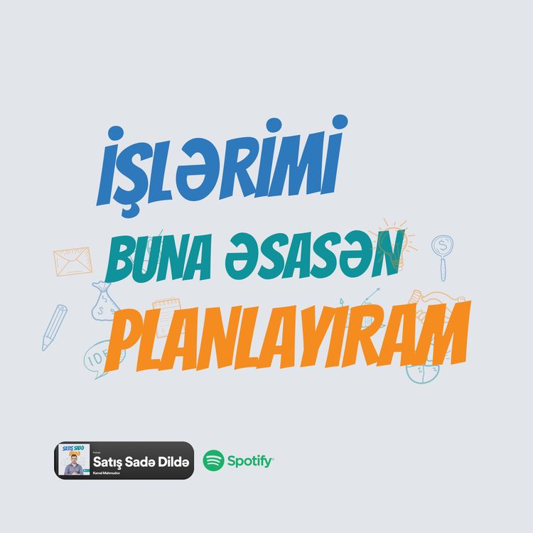 cover art for #53 İşlərimi nəyə əsasən nizamlayıram? | Şəxsi İnkişaf
