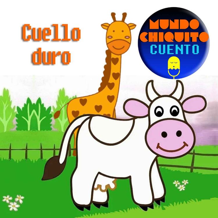 cover art for Cuento, cuento, cuento...04: "Cuello duro"